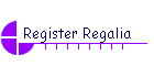Register Regalia